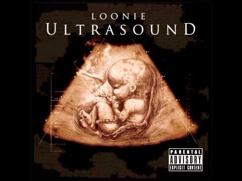 Ultrasound - Loonie feat. DJ Buddah