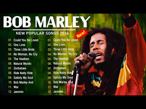 The Best Of Bob Marley - Bob Marley Greatest Hits Full Album - Bob Marley Reggae Songs 2024