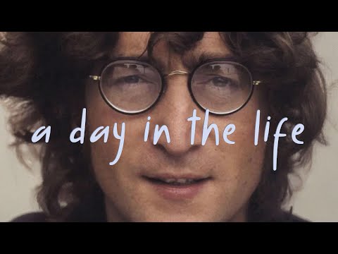 約翰藍儂是如何寫出〈A Day In The Life〉這首傳奇歌曲的？ (How John Lennon Wrote "A Day In The Life")
