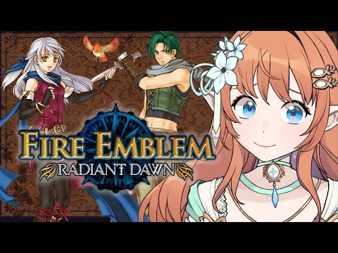 FIGHTING A RIVER! First Time! Let's Play FIRE EMBLEM RADIANT DAWN!