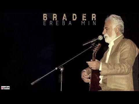 Brader - Ereba Mın