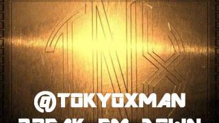Da X-Man feat TokyoSmith - Break Em Down