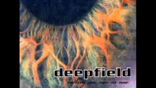 Deepfield - A Penny For Your Thoughts