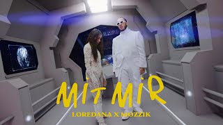 Musik-Video-Miniaturansicht zu Mit Mir Songtext von LOREDANA & MOZZIK