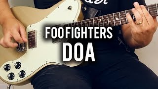 Foo Fighters - DOA - Guitar Cover - Fender Chris Shiflett Telecaster
