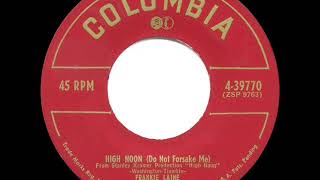 1952 OSCAR-WINNING SONG: High Noon (Do Not Forsake Me) - Frankie Laine