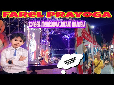 KONSER FAREL PRAYOGA  JUTAAN PENONTON  ‼️gk ketok blas