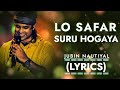 Lo Safar Shuru Ho Gaya Humsafar Tu Ho Gaya Full Song Lyrics Jubin Nautiyal Bhaghi 2 Movie Song
