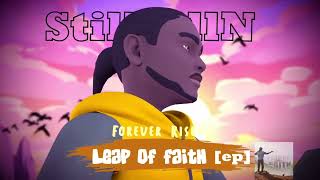 StillVillN - Leap of Faith EP (Full Animation Visualizer)