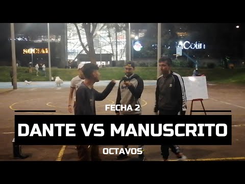 Dante vs Manuscrito - Fecha 2 - Octavos - Kiosko Freestyle
