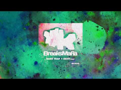 BreaksMafia - Bass Trap (Sketi Rmx) [OUT NOW!]