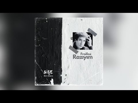 Froifox - Razıyım