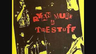 Ryan Mudd and the Stuff | Mousetrap