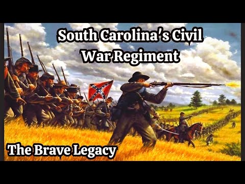 The Brave Legacy of South Carolina's Civil War Regiment