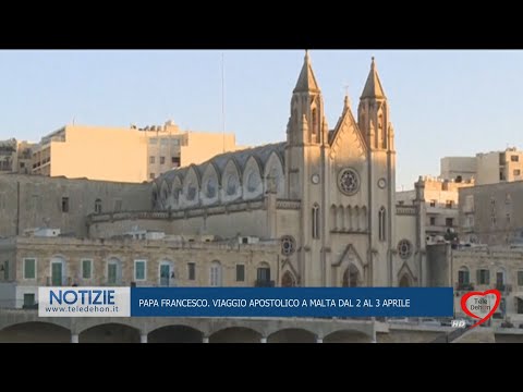 Papa Francesco. Viaggio apostolico a malta dal 2 al 3 aprile