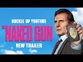The Naked Gun Official Trailer 2025
