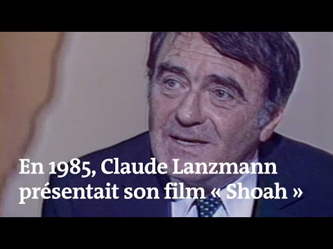 En 1985, Claude Lanzmann présentait son film « Shoah » aux Français