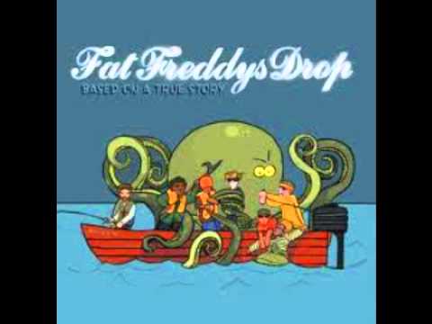 Fat Freddy's Drop - Ernie (Based on a True Story)