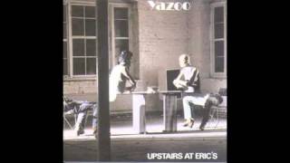 Yazoo - Bad Connection