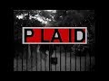 Plaid - Meds Fade (Music Video)
