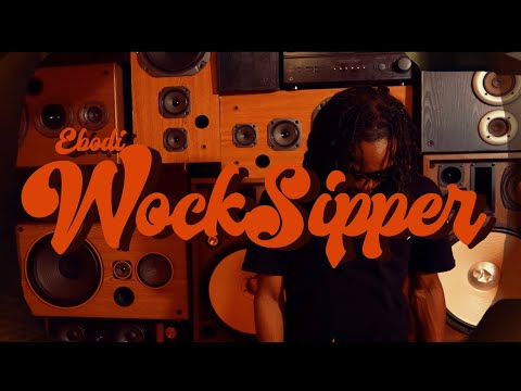 E Bodi - Wock Sippers