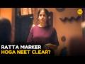 Ratta Marker Hoga Neet Clear Medical Dreams Girliyapa Moments