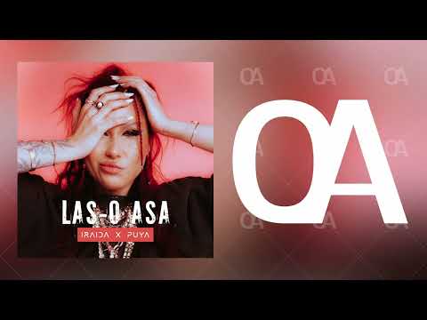 IRAIDA x Puya - Las-o asa(Official Audio)