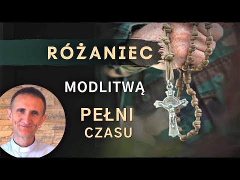 06.02 g.13:40 Różaniec modlitwą "pełni czasu" - ks. Dariusz Rozum MS, 52. Spotkanie Oddaj się Maryi