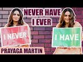 എനിക്ക് അൽപം വട്ടുണ്ട് I Have Never Ever With Prayaga Martin