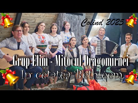 Elim Mitocul Dragomirna Group - ❄️🔔 In the city of Bethlehem [Carol 2025] 🔔❄️