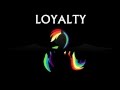 Loyalty - AcousticBrony & MandoPony - Lyrics ...