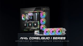 MSI MAG CORELIQUID I SERIES | MSI