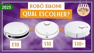 Robô Aspirador XIAOMI E10, S10, S10+, QUAL ESCOLHER? Melhor ROBÔ XIAOMI, onde Comprar mais Barato!