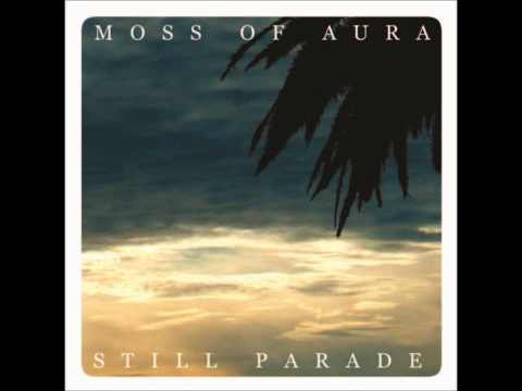 Moss Of Aura - Never