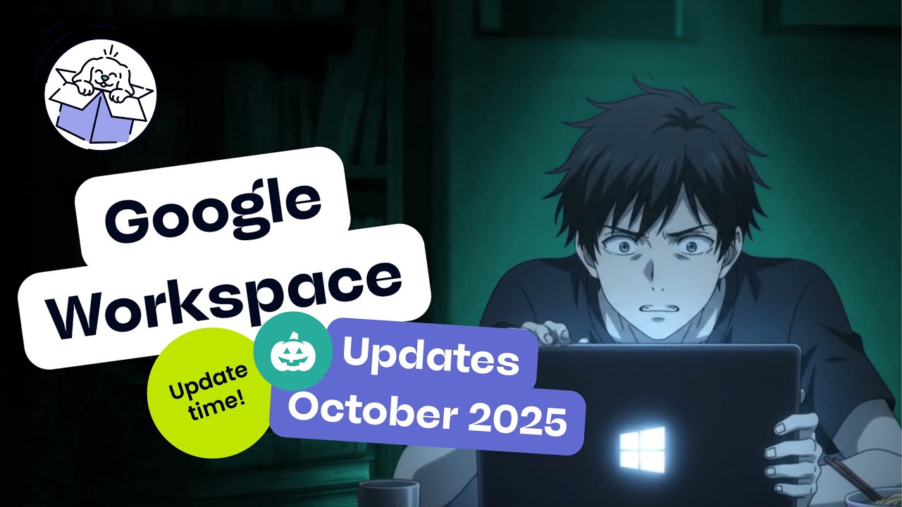 Google Workspace Updates (EN) October 2025 – New features for Google Chat, Meet, Sheets and more