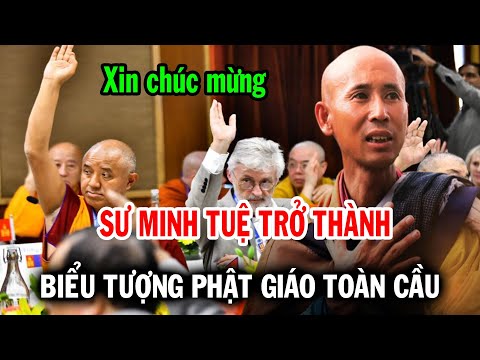 Liên đoàn Phật Giáo Thế Giới tôn vinh Thầy Minh Tuệ là biểu tượng Phật Giáo toàn cầu