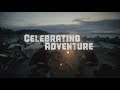 Celebrating Adventure