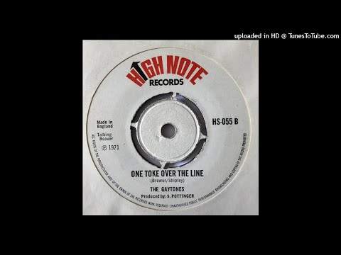 the Gaytones - One Toke Over the Line