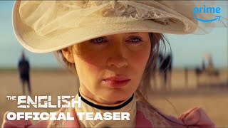 The English - Teaser Trailer | Prime Video