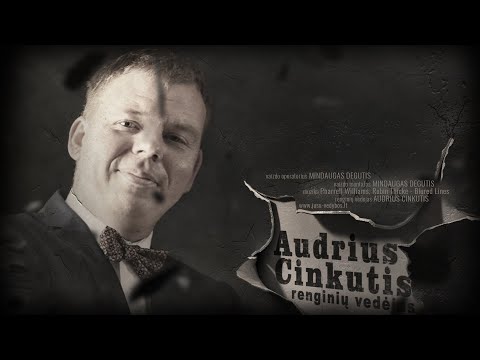 Renginių vedėjas - Audrius Cinkutis