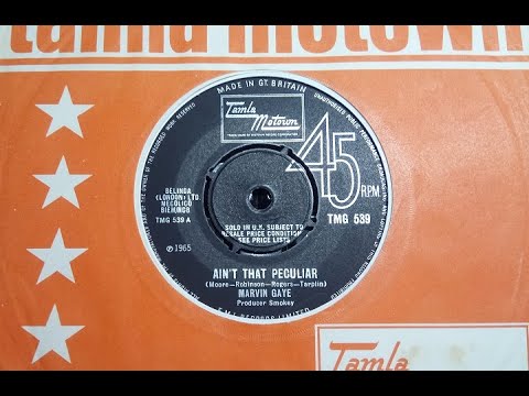 Northern - MARVIN GAYE - Ain't That Peculiar [Mono 45] - TAMLA MOTOWN TMG 539 UK 1965 Soul Dancer