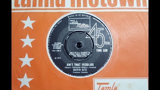 Northern - MARVIN GAYE - Ain&#39;t That Peculiar [Mono 45] - TAMLA MOTOWN TMG 539 UK 1965 Soul Dancer