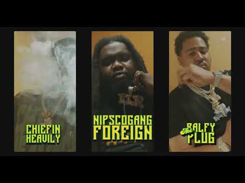 NIPSCOGANG Foreign - Cali With My Glock (Feat. Chiefin Heavily & Ralfy The Plug) || Dir. @IMNOTEVOL