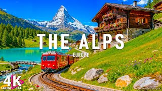 The Alps 4K - Breathtaking Views from Switzerland, Germany & Italy’s Majestic Alpine Landscapes