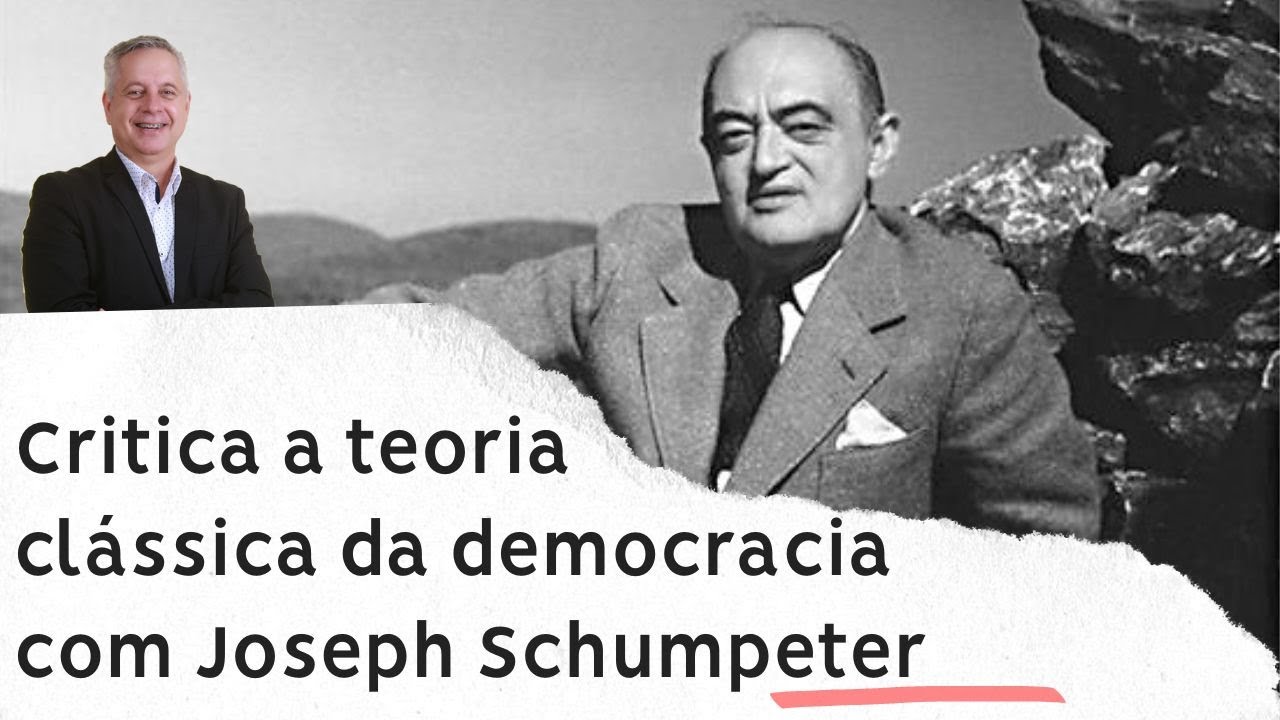 A critica a teoria clássica da democracia com Joseph Schumpeter. #filosofia #sociologia #política