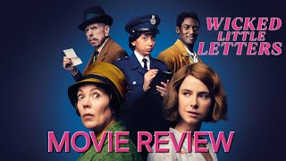 Wicked Little Letters (2024) Movie Review 🎬