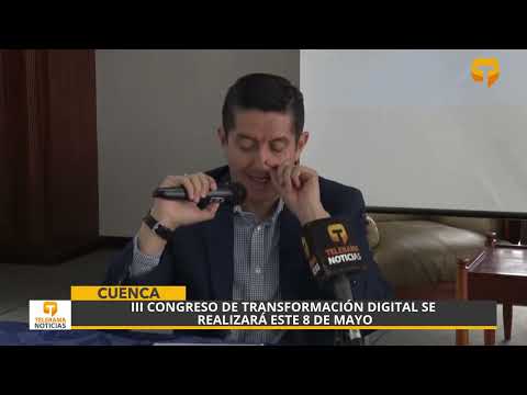 III Congreso de transformación digital se realizará este 8 de mayo