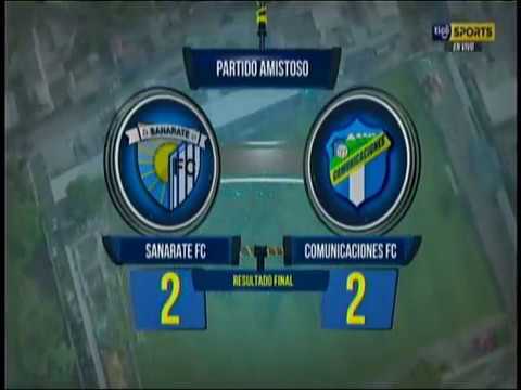Amistoso | Sanarate 2-2 Comunicaciones