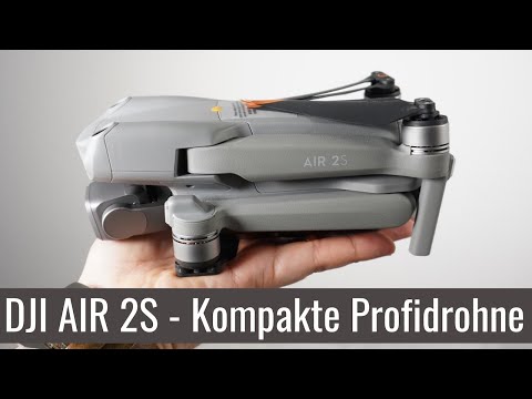 DJI Air 2S Testbericht - Die aufgebohrte DJI Air 2 für den Profi