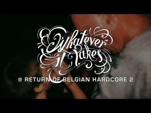 WHATEVER IT TAKES @ RETURN OF BELGIAN HARDCORE 2 - MULTICAM - FULL SET